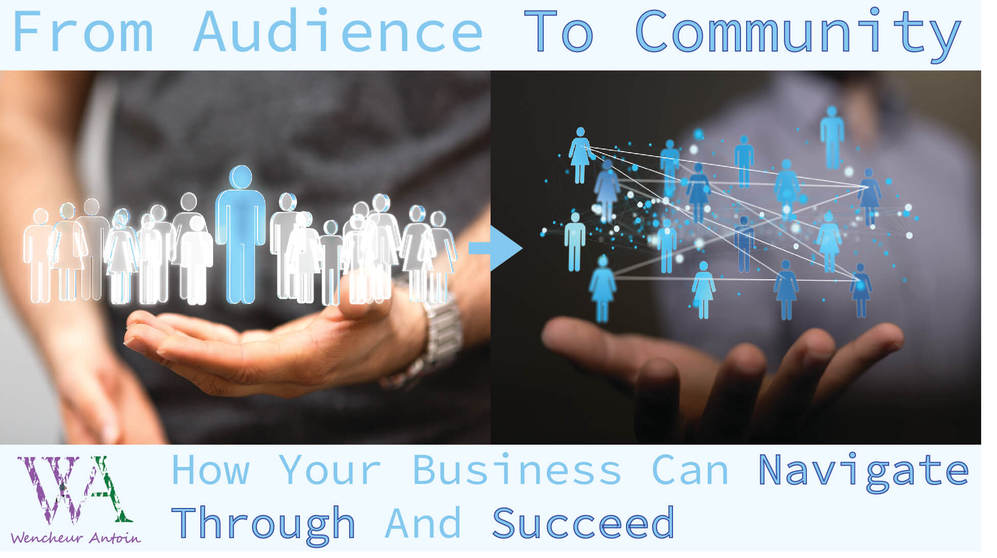 transforming your Audience to Community (1)-tiny-png