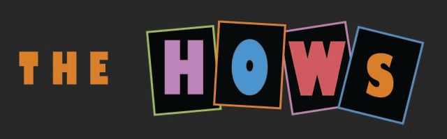 The Hows Banner